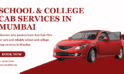 School & College Cab Services in Mumbai