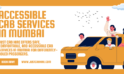 Accessible Cab Services in Mumbai