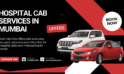 Hospital Cab Services in Mumbai