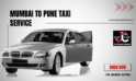 Mumbai to Pune Taxi Service | JustCabHire Mumbai – Book Now