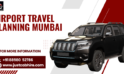 Airport Cab Mumbai Travel Tips for Smooth City-to-Airport Movement