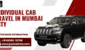 Personal Cab Travel Mumbai for Individual City Movement and Daily Tasks
